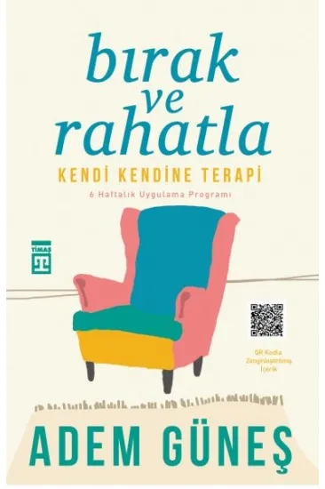 Bırak ve Rahatla Bırak ve Rahatla