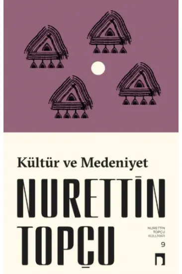 Kültür ve Medeniyet (Yeni Kapak)