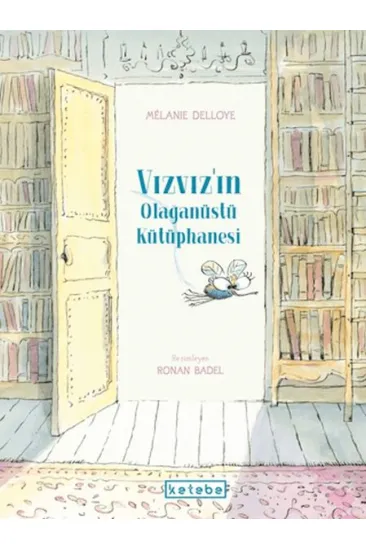Vızvızın Olağanüstü Kütüphanesi