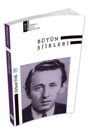 Orhan Veli Bütün Şiirleri Orhan Veli Bütün Şiirleri