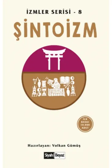 Şintoizm İzmler Serisi 8 Şintoizm İzmler Serisi 8