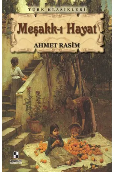 Meşakk-ı Hayat Meşakk-ı Hayat