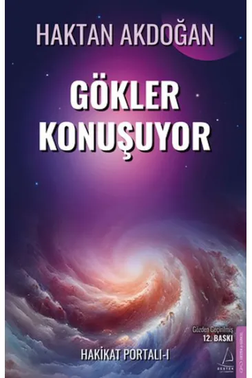 Gökler Konuşuyor (Gözden Geçirilmiş) Gökler Konuşuyor (Gözden Geçirilmiş)