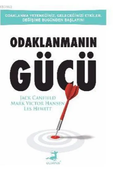 Odaklanmanın Gücü Odaklanmanın Gücü