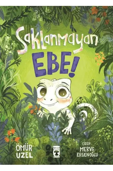 Saklanmayan Ebe! Saklanmayan Ebe!