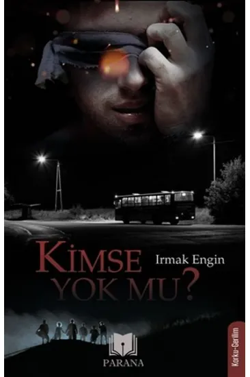 Kimse Yok mu? Kimse Yok mu?