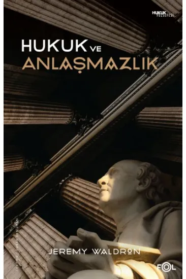 Hukuk ve Anlaşmazlık Hukuk ve Anlaşmazlık