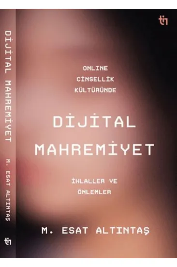 Dijital Mahremiyet Dijital Mahremiyet