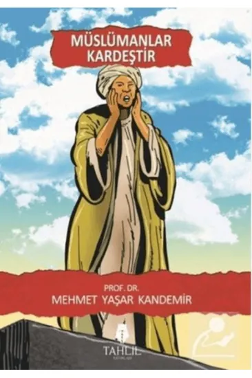 Müslümanlar Kardeştir Müslümanlar Kardeştir