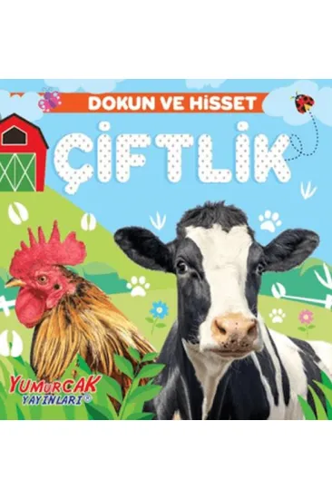 Dokun ve Hisset - Çiftlik Dokun ve Hisset - Çiftlik