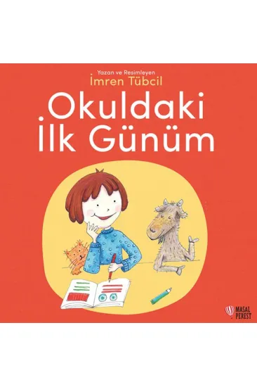 Okuldaki İlk Günüm