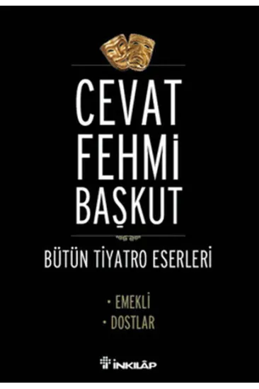 Emekli - Dostlar / Bütün Tiyatro Eserleri Emekli - Dostlar / Bütün Tiyatro Eserleri