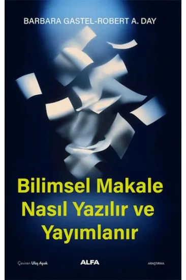 Bilimsel Makale Nasıl Yazılır ve Yayımlanır Bilimsel Makale Nasıl Yazılır ve Yayımlanır
