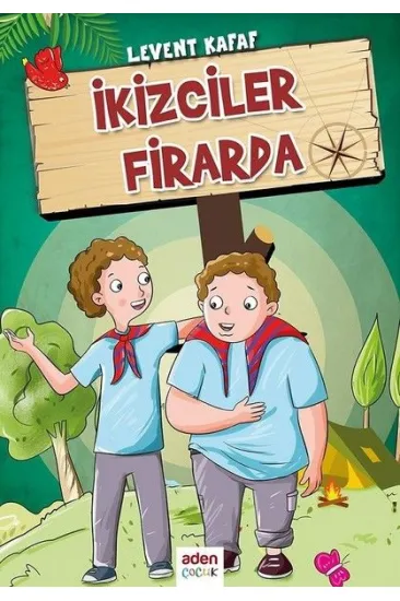 İkizciler Firarda İkizciler Firarda