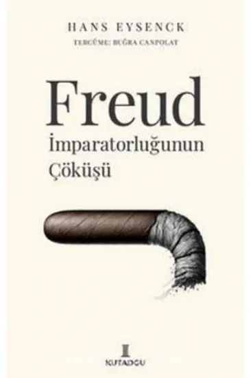 Freud İmparatorluğunun Çöküşü Freud İmparatorluğunun Çöküşü