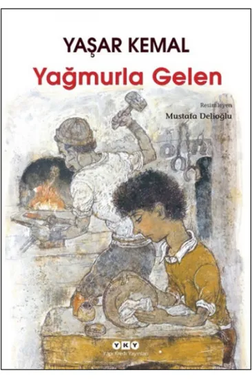 Yağmurla Gelen Yağmurla Gelen