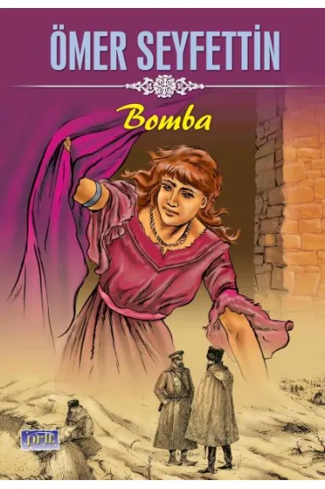 Ömer Seyfettin Bomba Ömer Seyfettin Bomba