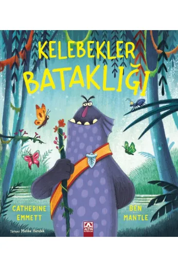 Kelebekler Bataklığı Kelebekler Bataklığı