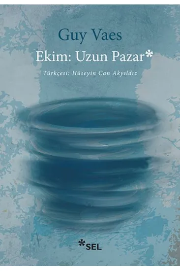 Ekim: Uzun Pazar Ekim: Uzun Pazar