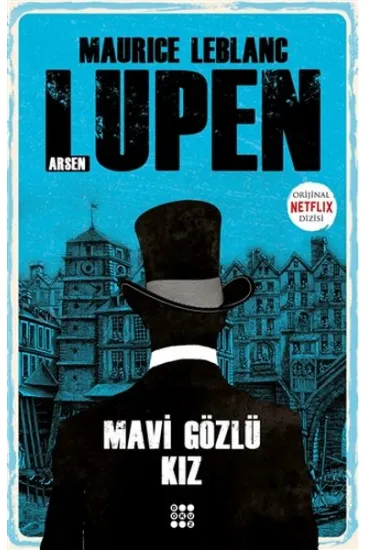 Mavi Gözlü Kız - Arsen Lupen Mavi Gözlü Kız - Arsen Lupen