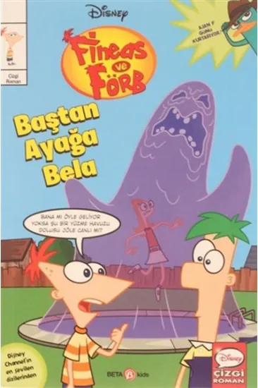 Disney Fineas ve Förb Baştan Ayağa Bela Disney Fineas ve Förb Baştan Ayağa Bela