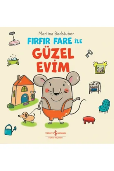 Fırfır Fare ile Güzel Evim Fırfır Fare ile Güzel Evim