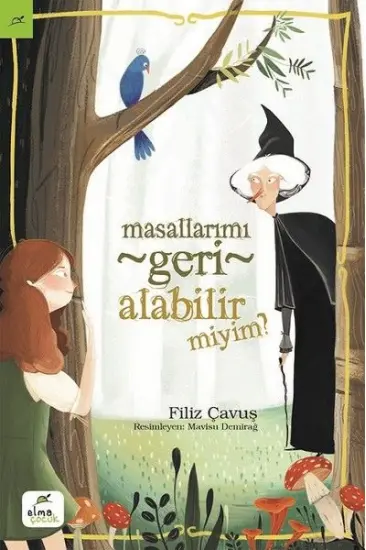 Masallarımı Geri Alabilir Miyim? Masallarımı Geri Alabilir Miyim?