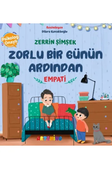 Zorlu Bir Günün Ardından - Empati Zorlu Bir Günün Ardından - Empati