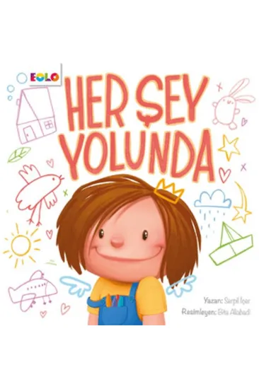 Her Şey Yolunda Her Şey Yolunda