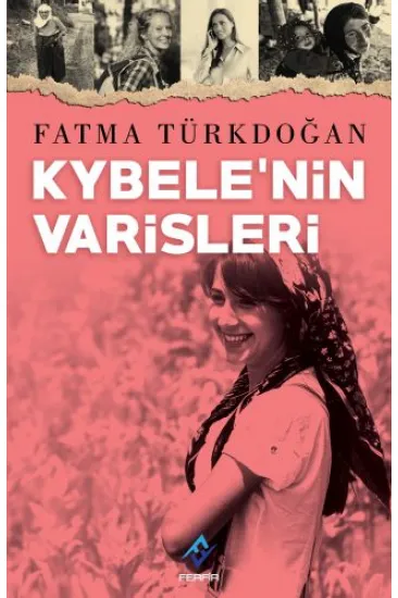 Kybele'nin Varisleri Kybele'nin Varisleri