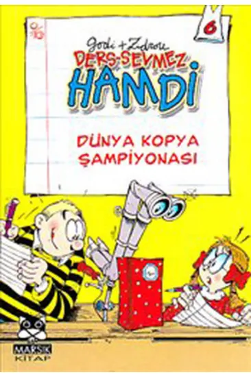 Ders Sevmez Hamdi Dünya Kopya Şampiyonası (Cep Boy) Ders Sevmez Hamdi Dünya Kopya Şampiyonası (Cep Boy)