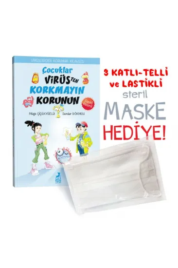 Çocuklar Virüsten Korkmayın Korunun Çocuklar Virüsten Korkmayın Korunun