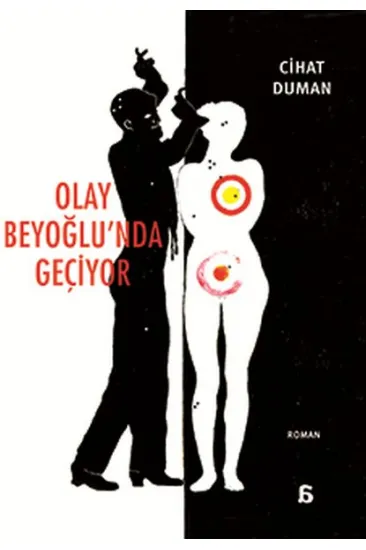 Olay Beyoğlu'nda Geçiyor Olay Beyoğlu'nda Geçiyor