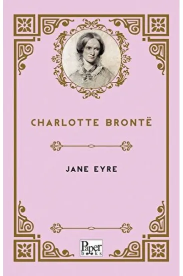 Jane Eyre Jane Eyre