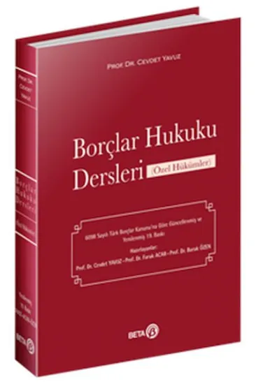 Borçlar Hukuku Dersleri (Özel Hükümler) Borçlar Hukuku Dersleri (Özel Hükümler)