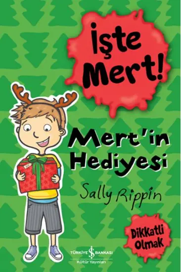 İşte Mert! - Mert'in Hediyesi - Dikkatli Olmak İşte Mert! - Mert'in Hediyesi - Dikkatli Olmak