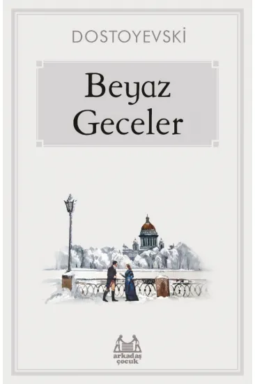 Beyaz Geceler Beyaz Geceler