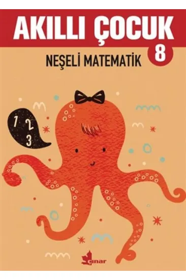 Neşeli Matematik - Akıllı Çocuk 8 Neşeli Matematik - Akıllı Çocuk 8