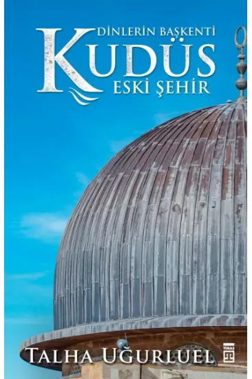 Kudüs 2-Eski Şehir
