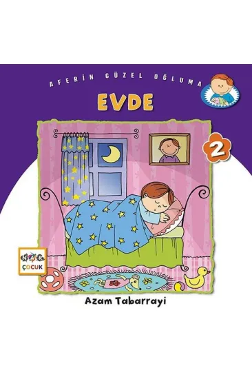 Evde - Aferin Güzel Oğluma 2 Evde - Aferin Güzel Oğluma 2