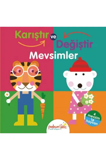 Karıştır ve Değiştir Mevsimler Karıştır ve Değiştir Mevsimler