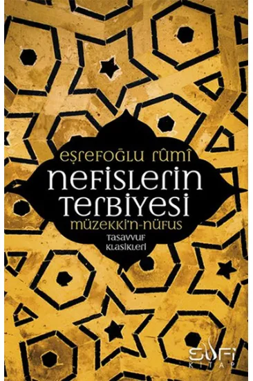 Nefislerin Terbiyesi - Müzekkin Nüfus Nefislerin Terbiyesi - Müzekkin Nüfus