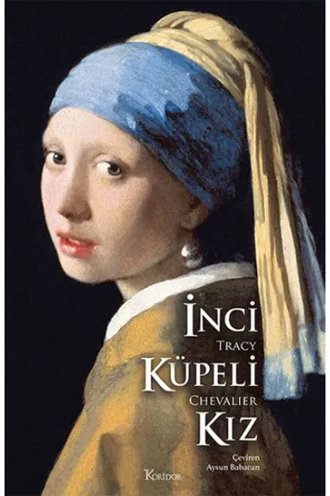 İnci Küpeli Kız (Bez Ciltli)
