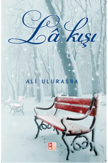La Kışı La Kışı