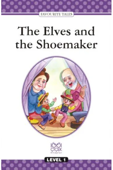 Level Books - Level 1 -The Elves and the Shoemaker Level Books - Level 1 -The Elves and the Shoemaker