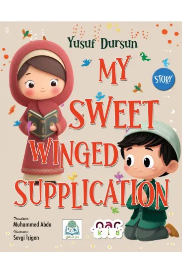 My Sweet Wınged Supplıcatıon