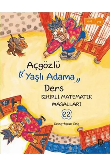 Açgözlü Yaşlı Adama Ders Açgözlü Yaşlı Adama Ders