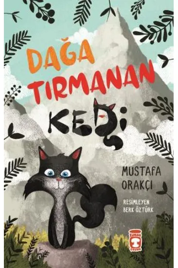 Dağa Tırmanan Kedi Dağa Tırmanan Kedi