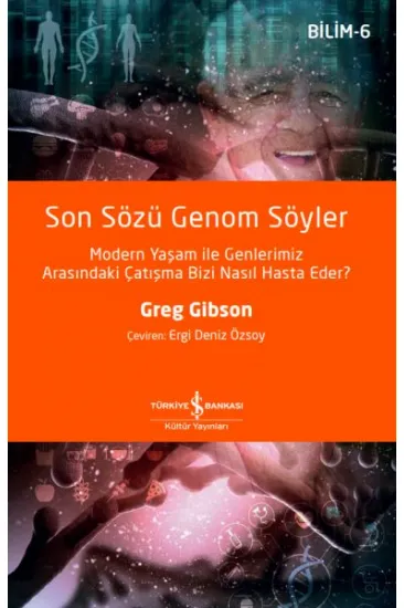 Son Sözü Genom Söyler Son Sözü Genom Söyler