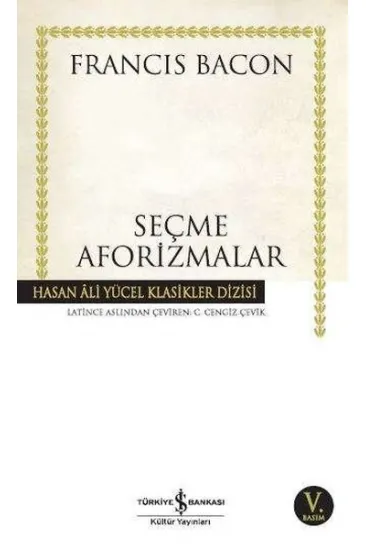 Seçme Aforizmalar - Hasan Ali Yücel Klasikleri Seçme Aforizmalar - Hasan Ali Yücel Klasikleri